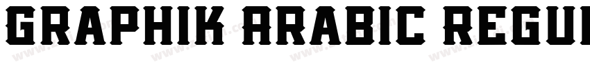 Graphik Arabic Regul字体转换